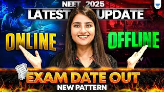 NTA NEET 2025 Latest Update  NEET 2025 Exam Date Out NEET25 Mode of Exam Explained  Seep Pahuja [upl. by Nomal]