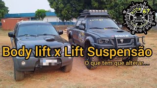 O que é necessário pra um Body lift e Lift de suspensão [upl. by Viafore]