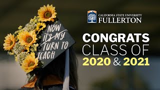 CSUF Commencement 2020 amp 2021 Highlights [upl. by Dallis]