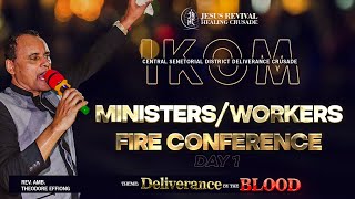 MINISTERS amp WORKERS FIRE CONFERENCE  DELIVERANCE BY THE BLOOD  DAY 2 MORNING [upl. by Ielirol61]