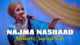 NAJMA NASHAAD NACAB KAY HA II JABIN  2024 [upl. by Pelagi]