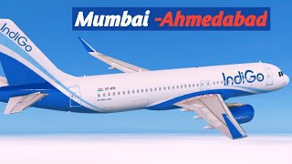 🔴 MUMBAI VABB AHMEDABAD VAAH INDIGIA320  INFINITE FLIGHT  EXPART SERVER [upl. by Wilfred]