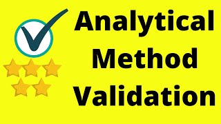 Analytical Method Validation [upl. by Orji]