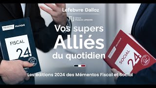 Mémento Fiscal et Social 2024 – Vos supers alliés du quotidien [upl. by Berlinda]