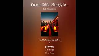 Cosmic Drift  Shangly Joe Chill Dj Aperitivo Partymusic Lounge [upl. by Anikahs]