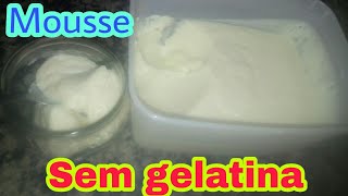 Mousse Sem Gelatina [upl. by Noirred]