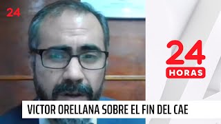 Gobierno y fin del CAE “No contemplamos que siga existiendo la banca como fuente de financiamiento” [upl. by Rothschild991]