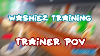 Trainer pov in washiez training 🧽 🧼 🚘 [upl. by Rednaskela]