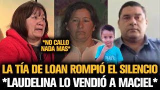 LA TÍA DE LOAN ROMPIÓ EL SILENCIO Y DESTAPÓ LO PEOR DE LAUDELINA [upl. by Lewellen836]