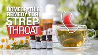 Homeopathic Remedy for Strep Throat [upl. by Cyprio455]