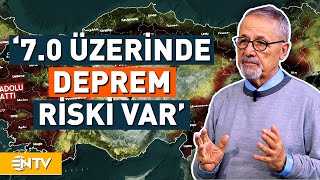 Naci Görür’den Endişe Verici Deprem Açıklaması O Bölgeyi İşaret Etti  NTV [upl. by Gilliam]