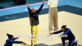 Rebeca é ouro no solo e se isola como maior medalhista do Brasil [upl. by Dao618]