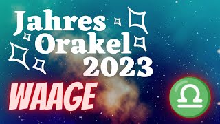 WAAGE ♎ Jahreshoroskop 2023 🔮 Orakel 🔮 Tarot [upl. by Stedman]