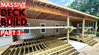 Building A MASSIVE Deck Part 3  Roof Framing and Sheathing [upl. by Nate210]