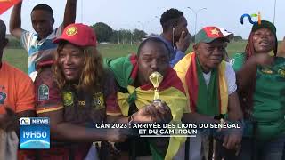 NCI News  CAN 2023  Arrivée des lions du Sénégal et du Cameroun [upl. by Ecnedac283]