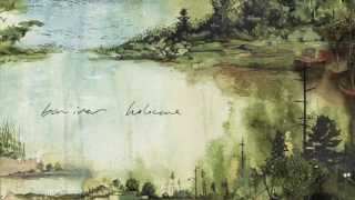 Bon Iver  Holocene vs Heavenly Father [upl. by Niawat]