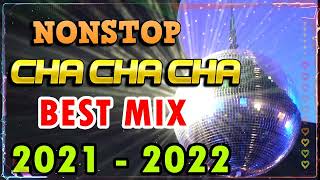 BEST MIX CHACHA MEDLEY NONSTOP 2022 🧿 CHA CHA REMIX NONSTOP MEDLEY 20222023 🌟 CHA CHA PINAS MEDLEY [upl. by Kcyred232]