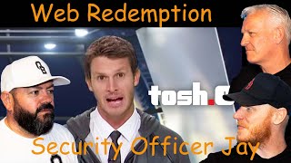 ToshO  Web Redemption  Security Officer Jay REACTION  OFFICE BLOKES REACT [upl. by Sclater]