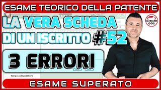 3 ERRORI ESAME SUPERATO PER POCO…  LA VERA SCHEDA D’ESAME PATENTE DI UN ISCRITTO AL CANALE 52 [upl. by Lail]