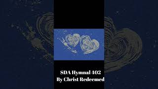 SDA Hymnal 402 By Christ Redeemed [upl. by Shih]