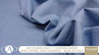 FLANELLINA COTONE E CASHMERE V 1 DENIM CHIARO [upl. by Notwal]