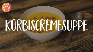 Kürbiscrèmesuppe Rezept Chochdoch mit Silas [upl. by Nathan342]