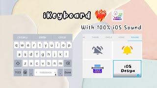 iKeyboard with 100 iOS Sound [upl. by Llert]