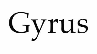 How to Pronounce Gyrus [upl. by Kathlin365]