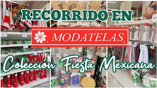 RECORRIDO EN MODATELAS 🇲🇽 ADORNOS FIESTAS PATRIAS 🇲🇽 [upl. by Yentruok507]