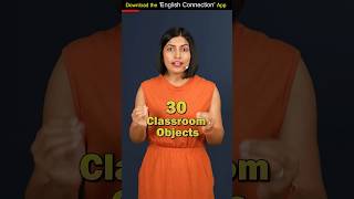 30 Classroom Objects in 1 Minute English Speaking Practice Vidya Connection Kanchan shorts [upl. by Wolliw307]