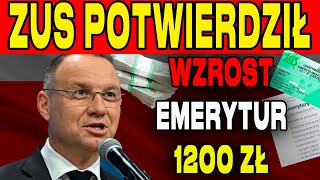 PILNE DLA EMERYTÓW ZUS POTWIERDZIŁ WZROST EMERYTUR O 1200 ZŁ W PAŹDZIERNIKU 2024 [upl. by Llednyl]