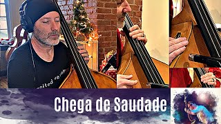 quotChega De Saudadequot For Upright Bass 5part Arrangement [upl. by Heer437]