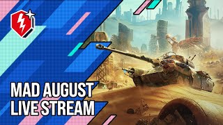 WoT Blitz Mad August Gifts Live Stream [upl. by Alderson101]