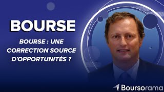 Bourse  une correction source dopportunités [upl. by Adnauqahs]