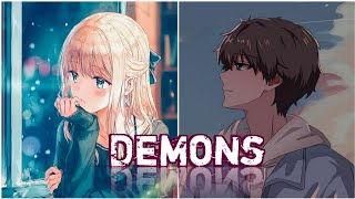 Nightcore  Demons switching vocals lyrics [upl. by Icat475]