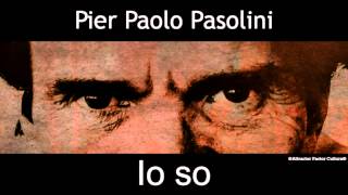 Pier Paolo Pasolini  Io so Corriere della Sera 14 novembre 1974 [upl. by Wurster910]