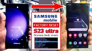 Samsung Galaxy S23 SMS918Bultra Screen Lock Factory Reset [upl. by Booze70]