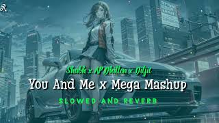 You And Me x Mega Mashup  Shubh x AP Dhillon  The Prophec  Mitraz  Diljit Dosanjh [upl. by Zane]