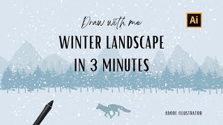 The FASTEST Way to Create a Winter Landscape in Adobe Illustrator [upl. by Herminia847]