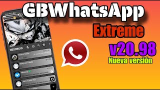 GB WhatsApp Extreme Nueva versión 2098 [upl. by Acissev]