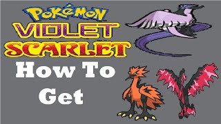 Pokemon Scarlet amp Violet  How to Get Galarian Articuno amp Zapdos amp Moltres [upl. by Ellerret]