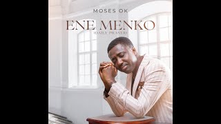 MOSES OK Ene Menko OFFICIAL VIDEO [upl. by Coleville]