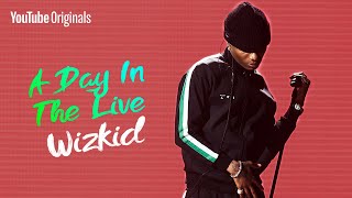 Wizkid Like Youve Never Seen Him Before  A Day In The Live [upl. by Ecyob868]