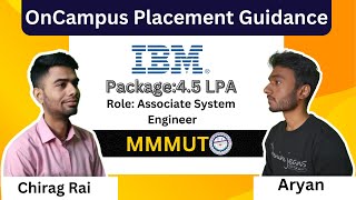 Interview Experience and Process of IBM  ft Aryan  MMMUT  Chirag Rai [upl. by Briney73]