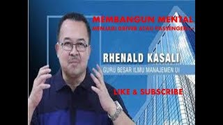 MEMBANGUN MENTAL PEMENANG RHENALD KASALI [upl. by Memberg]