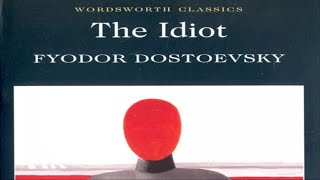 The Idiot – Fyodor Dostoevsky Book in 10 minutes Themes Ideas Conclusion [upl. by Alderman]