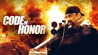 Steven Seagal Movies  Code Of Honor 2016  Best Action Movie 2023 full movie English Action Movies [upl. by Dayir811]