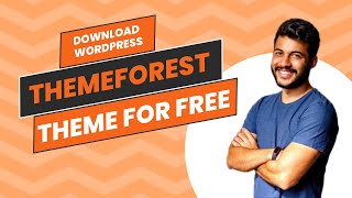 How to Download Premium Wordpress theme for FREE  Get Wordpress THEMEFOREST Theme For Free [upl. by Marya]