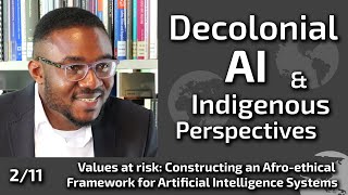 Decolonial AI amp Indigenous Perspectives  211  Samuel Segun [upl. by Eetsud]