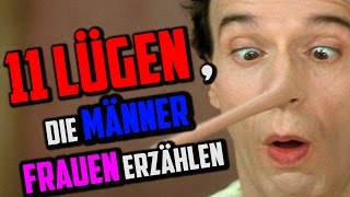 11 Lügen die Männer Frauen erzählen  JokaH Tululu [upl. by Lemieux420]